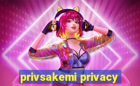 privsakemi privacy